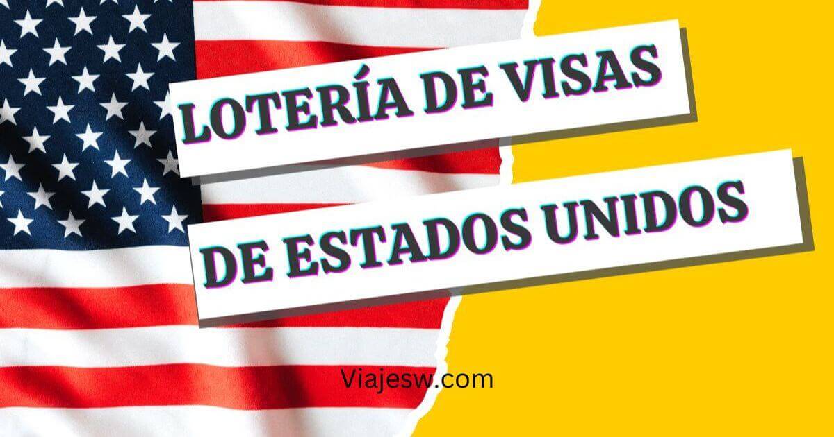 Lotería de visas de Estados Unidos