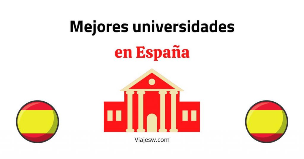 Mejores universidades recomendadas en España